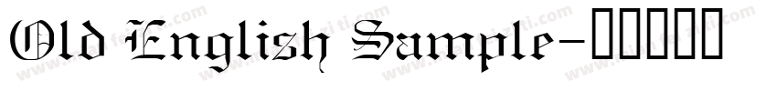 Old English Sample字体转换